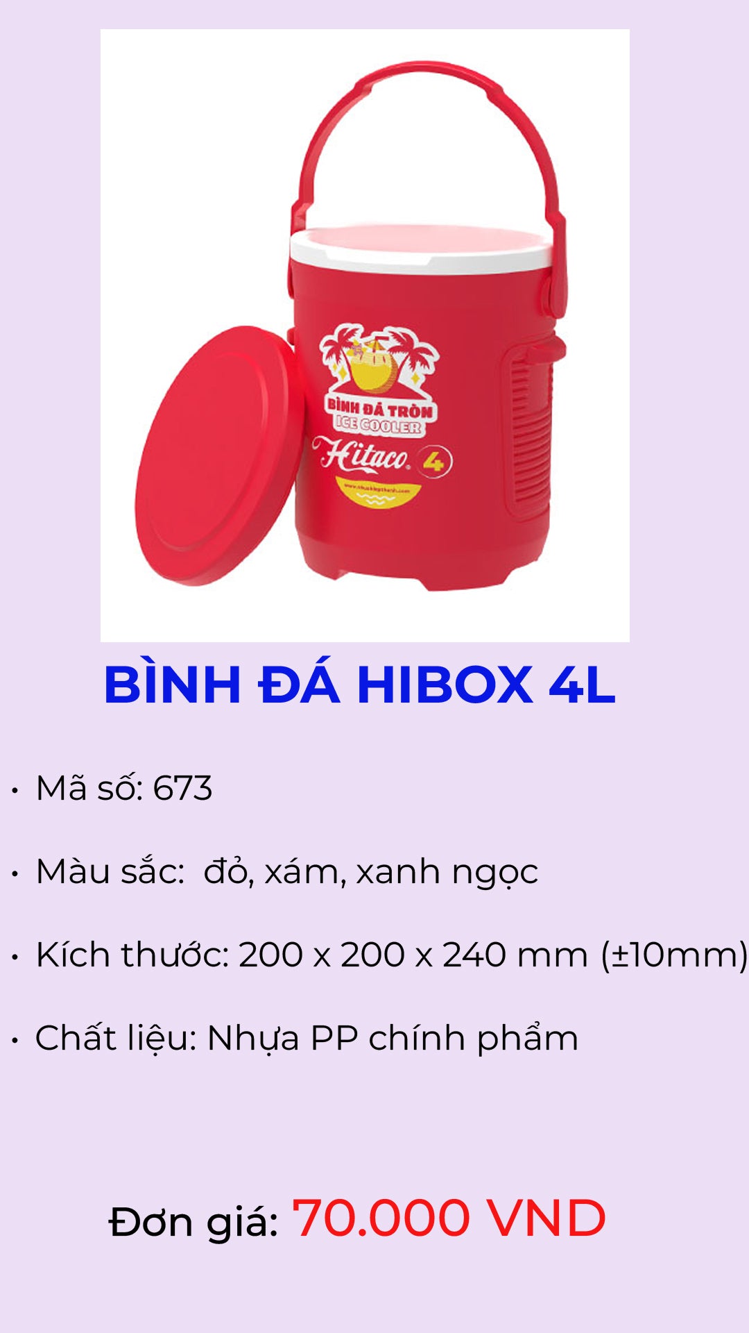 Bình đá tròn giữ lạnh Hibox 4L model 673 – Nhựa Hiệp Thành