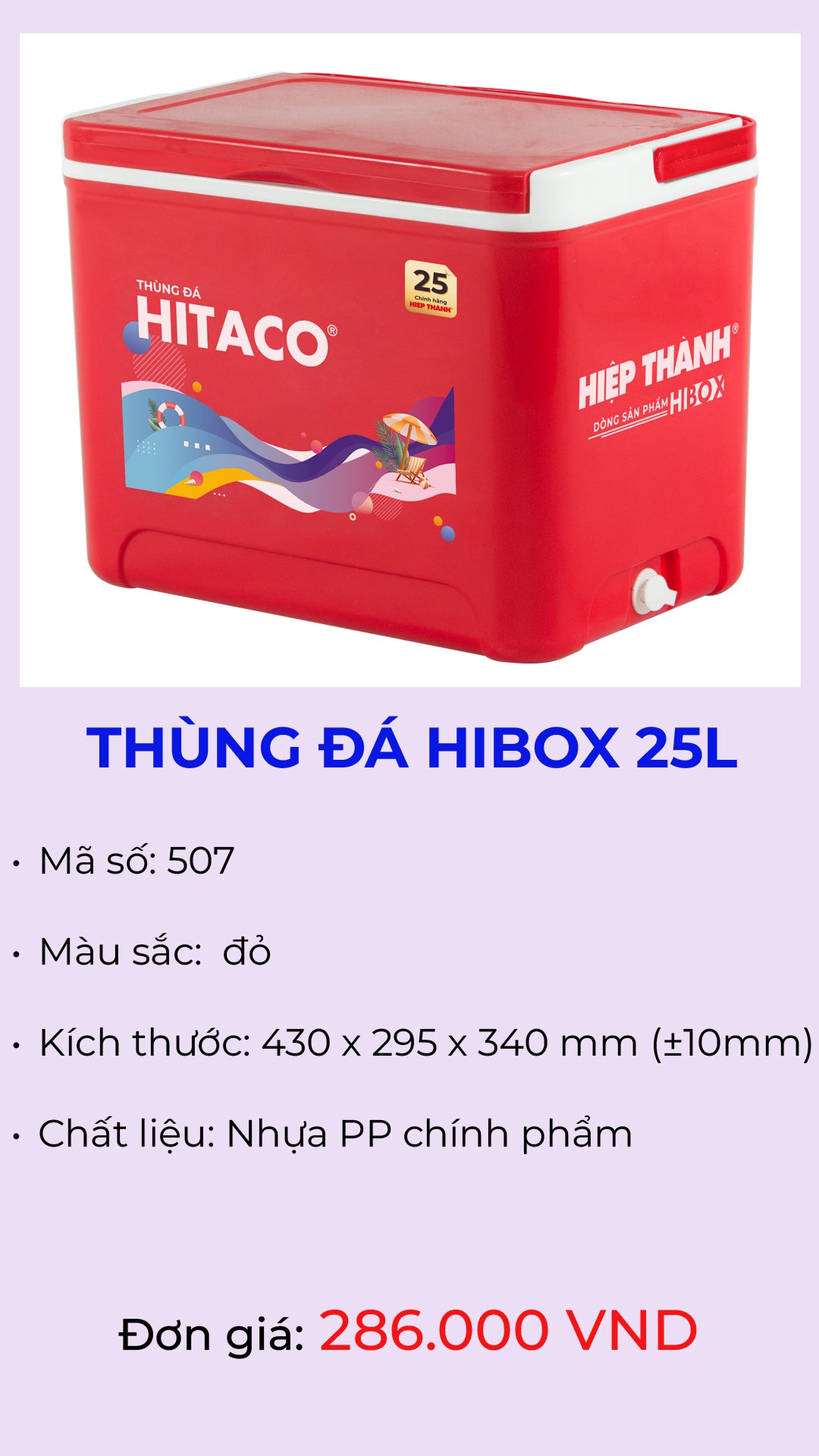 Thùng đá giữ lạnh Hibox 25L mã 507 – Nhựa Hiệp Thành