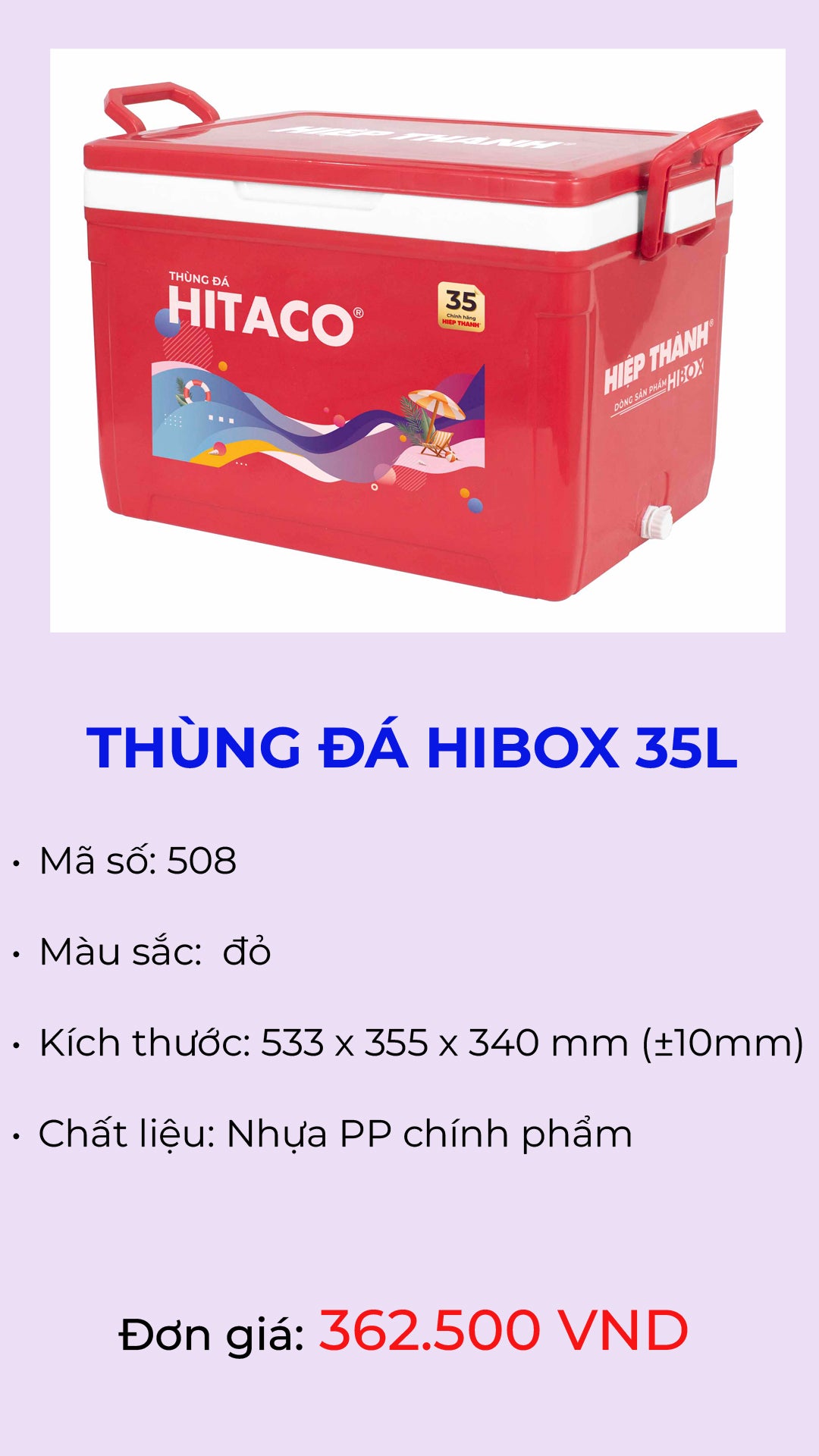 Thùng đá giữ lạnh Hibox 35L mã 508 – Nhựa Hiệp Thành