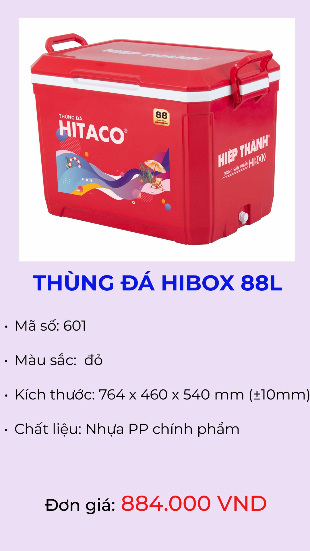 Thùng đá giữ lạnh Hibox 88L mã 601 – Nhựa Hiệp Thành